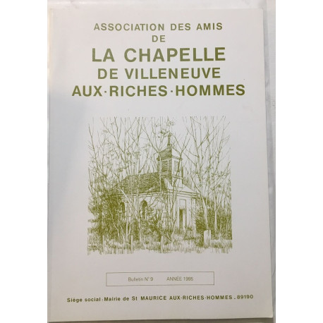 La chapelle de Villeneuve aux riches hommes