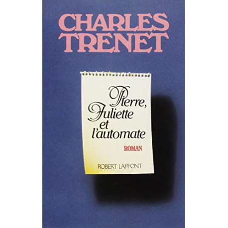 Pierre juliette et l automate