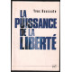 La puissance de la liberté : Le nouveau défi américain