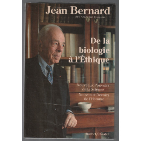 De la biologie à l'éthique : Nouveaux pouvoirs de la science...