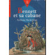 Bennett et sa cabane