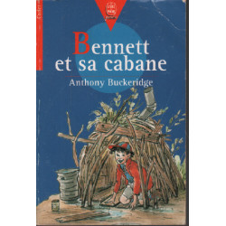Bennett et sa cabane