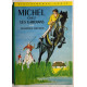 Michel chez les gardians