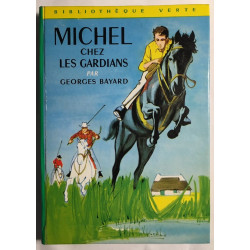 Michel chez les gardians