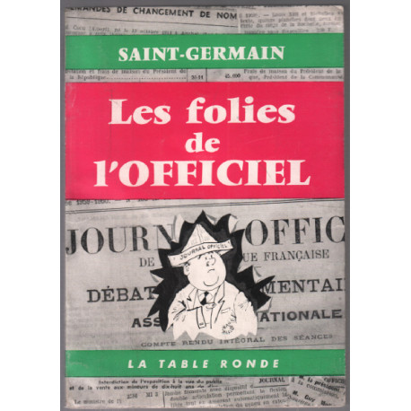 Les folies de l'officiel