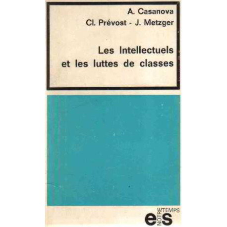 Les intellectuels et les luttes des classes