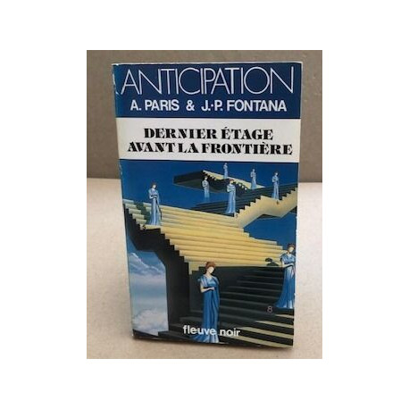 Dernier etage avant frontière (Anticipation)