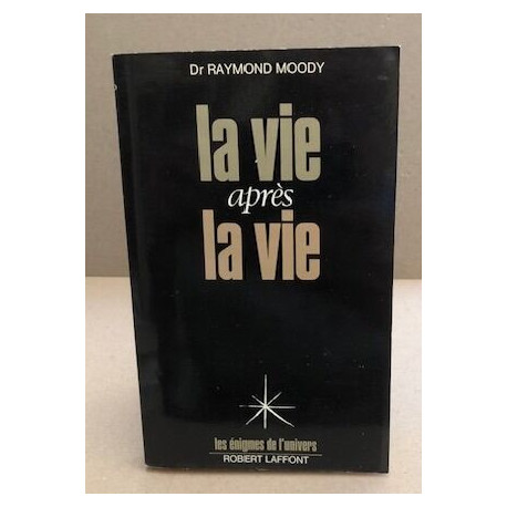 La vie aprés la vie