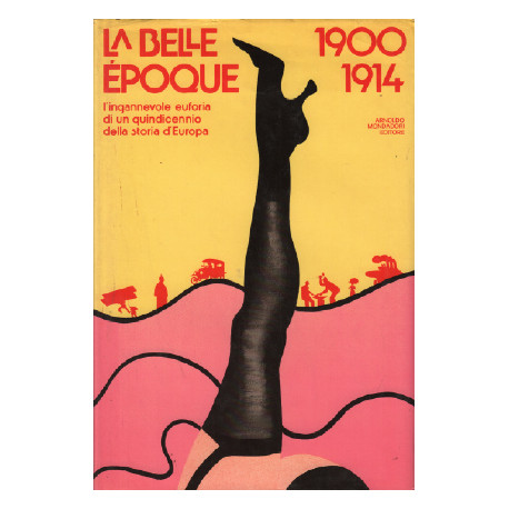 La belle époque 1900-1914