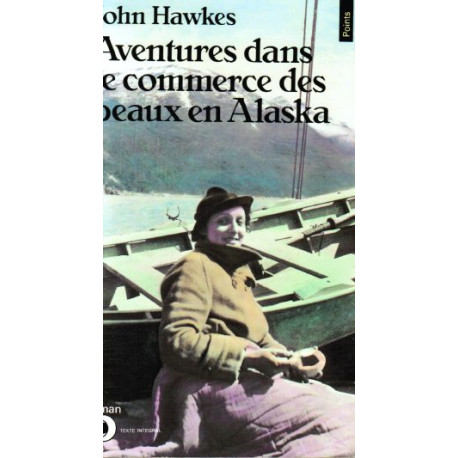 Aventures dans le commerce des peaux en alaska