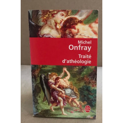 Traité d'athéologie