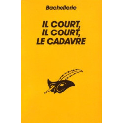 Il court il court le cadavre
