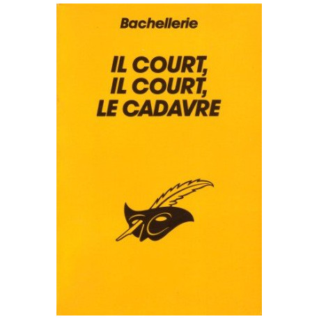Il court il court le cadavre
