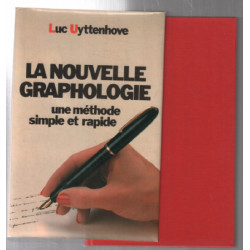 La nouvelle graphologie