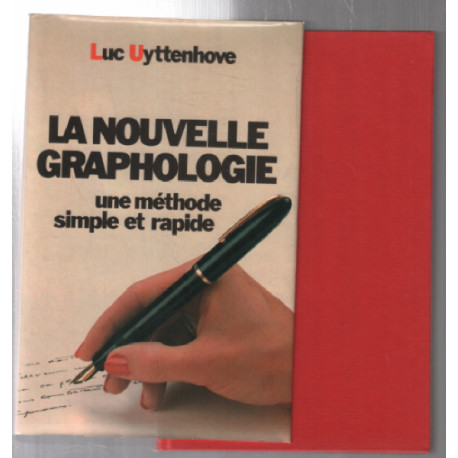 La nouvelle graphologie