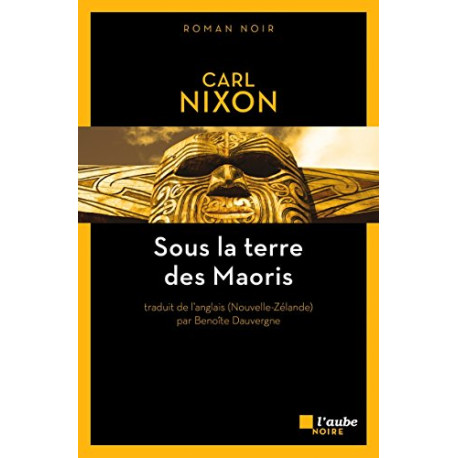 Sous la Terre des Maoris