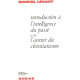 Introduction à l'intelligence du passé et de l'avenir du christianisme