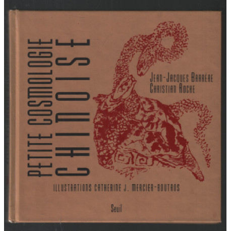 Petite cosmologie chinoise