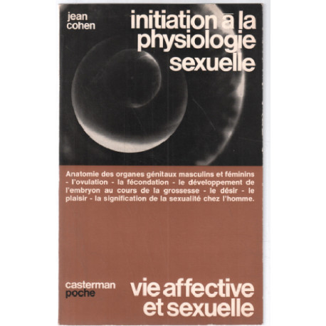 Initiation à la physiologie sexuelle