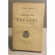 Quarante ans de théatre (feuilletons dramatiques) corneille racine...