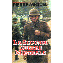 La Seconde Guerre Mondiale