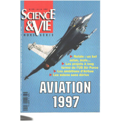Science et vie hors serie n° 199n / aviation 1997