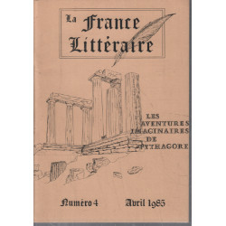 La france litteraire n° 4 / les aventures imaginaires de pythagore