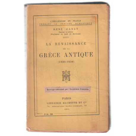 La renaissance de la Grèce Antique (1820-1850)