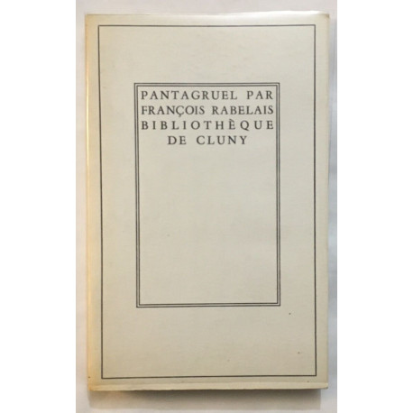 Pantagruel par François Rabelais