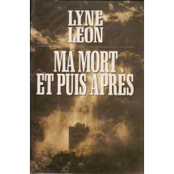 Ma mort et puis après