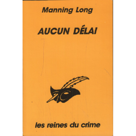Aucun délai
