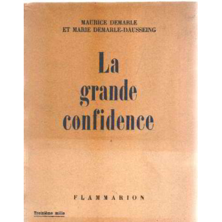 La grande confidence