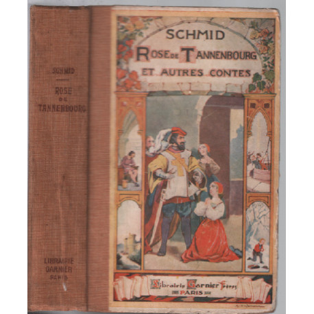 Contes de schmid / rose de tanneenbourg et autres contes