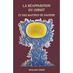 La réapparition du Christ et des maîtres de sagesse