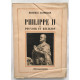 Philippe II : pouvoir et religion