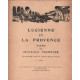 Lucienne et la Provence. Poème. Illustré par M. Pras-Bellaclas