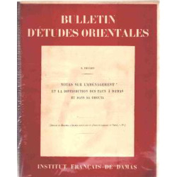 Notes sur l'amenagement et la distribution des eaux a damas et...