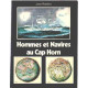 Hommes et navires au cap horn