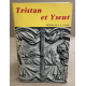 Tristan et yseut/ ed de JC Payen