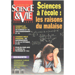 Science et vie hors serie n° 180 / sciences à l'ecole : les...