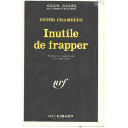 Inutile de frapper