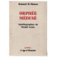 Orphée médusé : autobiographies de Michel Leiris