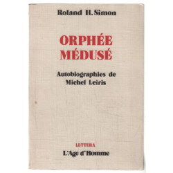 Orphée médusé : autobiographies de Michel Leiris