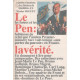 Le pen : la verité