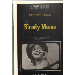 Bloody mama