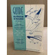 Guide du marin de plaisance: Formalités administratives permis de...