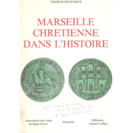 Marseille chretienne dans l'histoire