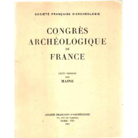 Congres archeologique de france /CXIX° session /maine