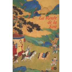 La Route de la soie