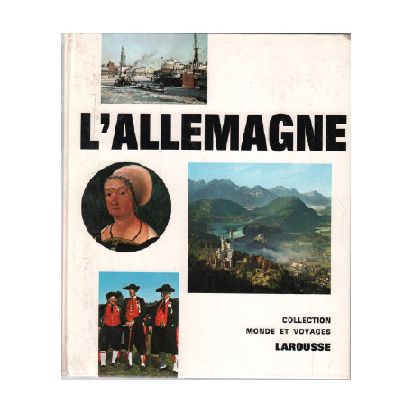L'allemagne / collection monde et voyages